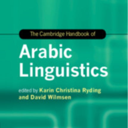 The Cambridge Handbook of Arabic Linguistics