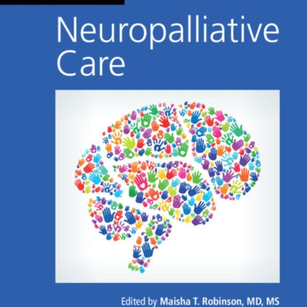 Case Studies in Neuropalliative Care