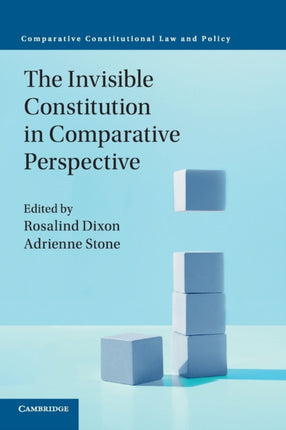 The Invisible Constitution in Comparative