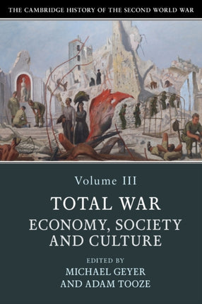 The Cambridge History of the Second World War