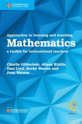 Approaches to Learning and Teaching Mathematics: A Toolkit for International Teachers