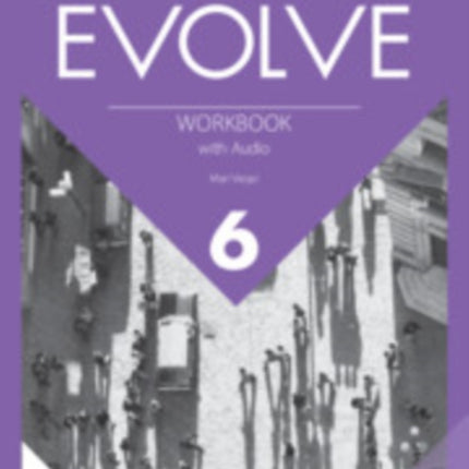 Evolve Level 6 Workbook with Audio