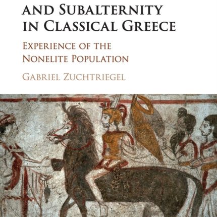 Colonization and Subalternity in Classical Greece