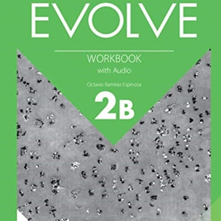 Evolve Level 2B Workbook with Audio