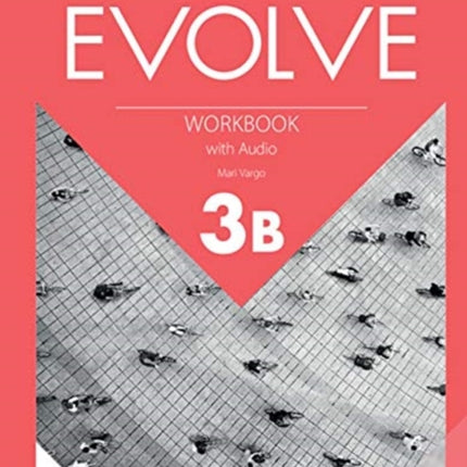 Evolve Level 3B Workbook with Audio