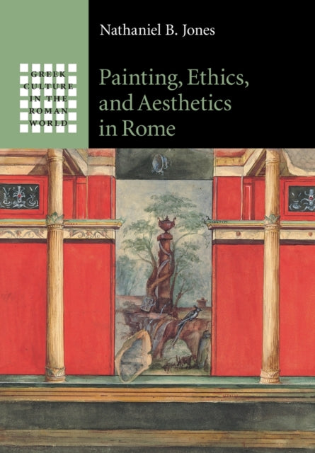 Painting Ethics and Aesthetics in Rome