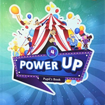 Power Up Level 4 Pupil's Book