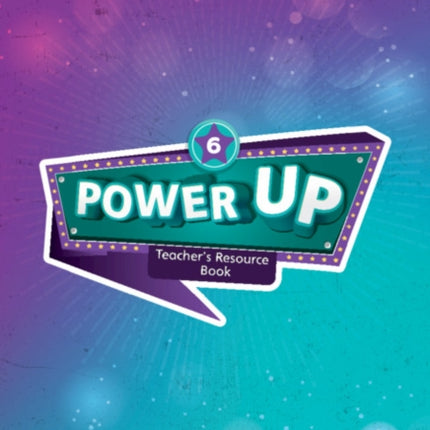 Power Up Level 6 Teachers Resource Book with Online Audio