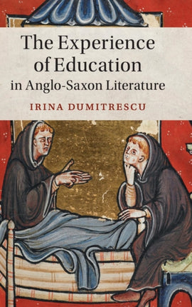 The Experience of Education in AngloSaxon