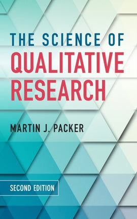 The Science of Qualitative Research