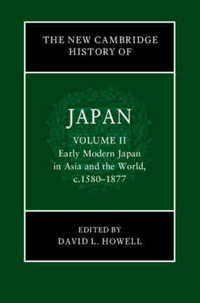 The New Cambridge History of Japan Volume 2 Early