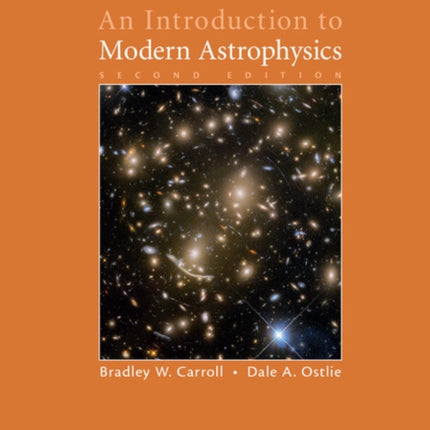 An Introduction to Modern Astrophysics