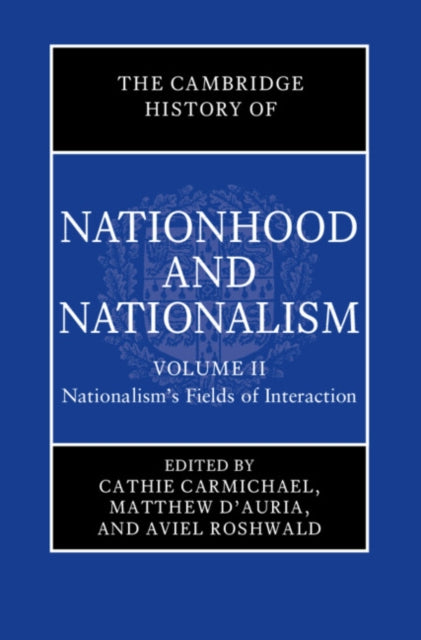 The Cambridge History of Nationhood and