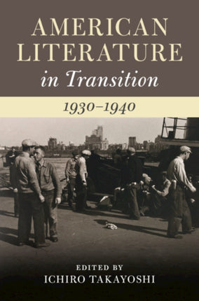 American Literature in Transition 19301940