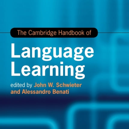 The Cambridge Handbook of Language Learning