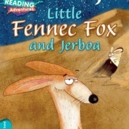 Cambridge Reading Adventures Little Fennec Fox