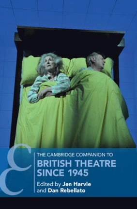 The Cambridge Companion to British Theatre since
