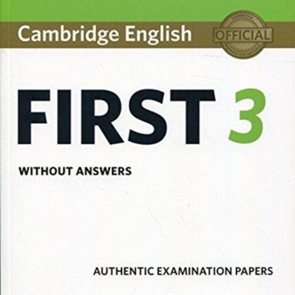 Cambridge English First 3 Students Book without