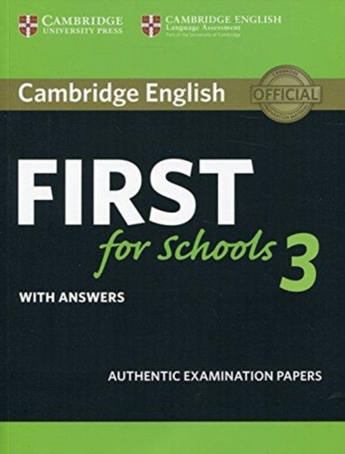 Cambridge English First for Schools 3 Students Book with Answers