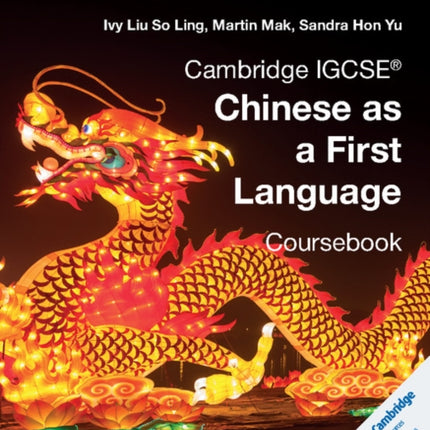 Cambridge IGCSE® Chinese as a First Language Coursebook