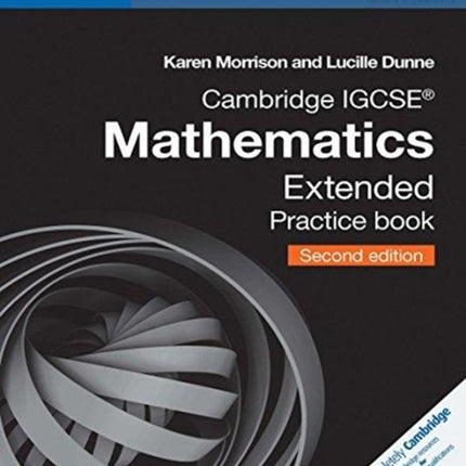 Cambridge IGCSE™ Mathematics Extended Practice Book