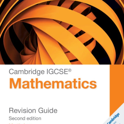 Cambridge IGCSE Mathematics Revision Guide