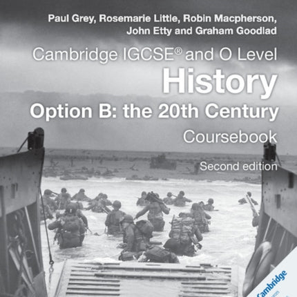 Cambridge IGCSE® and O Level History Option B: the 20th Century Coursebook