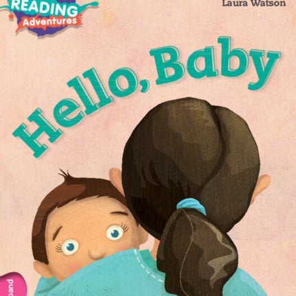 Cambridge Reading Adventures Hello Baby Pink B