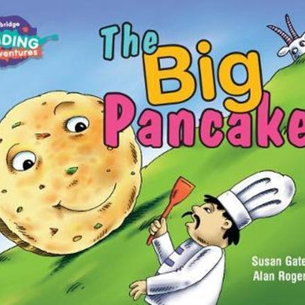 Cambridge Reading Adventures The Big Pancake Blue Band