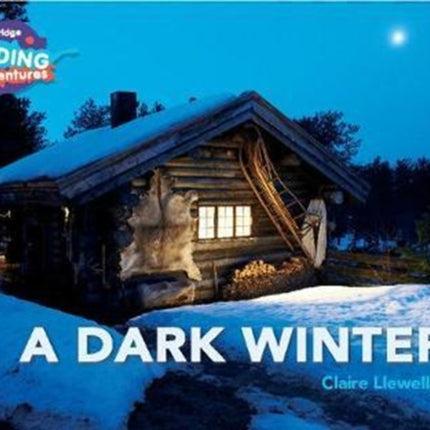 Cambridge Reading Adventures A Dark Winter