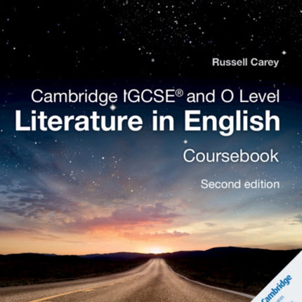 Cambridge IGCSE® and O Level Literature in English Coursebook