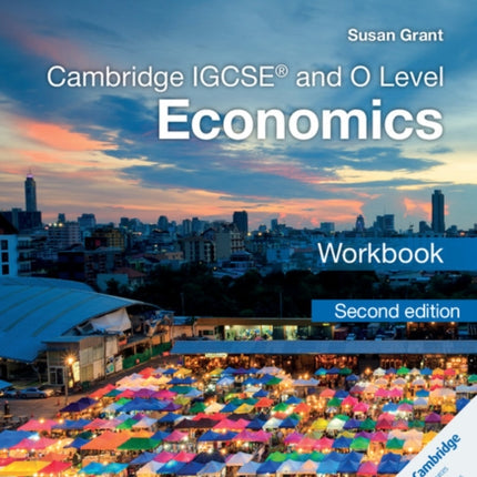 Cambridge IGCSE and O Level Economics Workbook