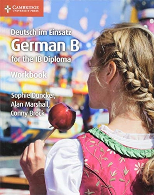 Deutsch im Einsatz Workbook: German B for the IB Diploma