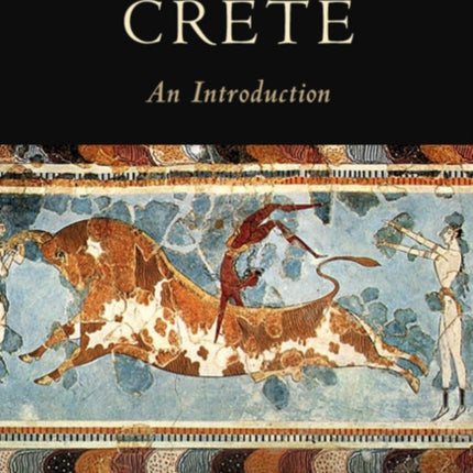 Minoan Crete: An Introduction