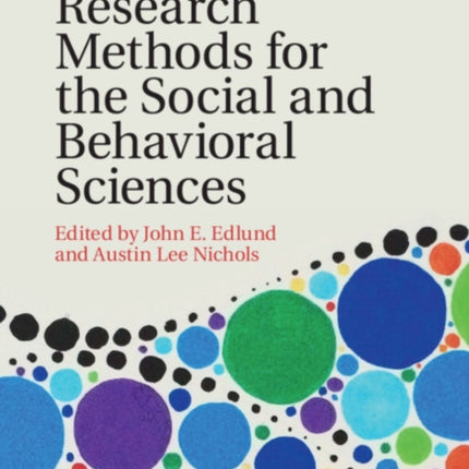 Advanced Research Methods for the Social and Behavioral Sciences