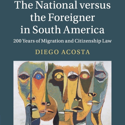The National versus the Foreigner in South America
