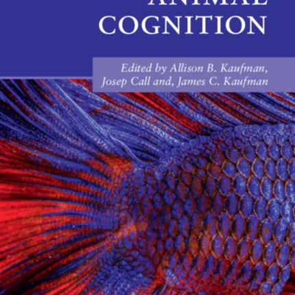 The Cambridge Handbook of Animal Cognition