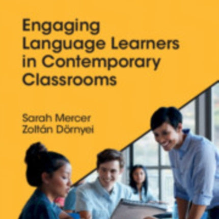 Engaging Language Learners in Contemporary Classrooms