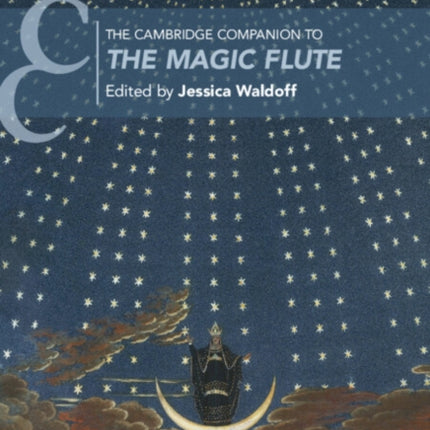The Cambridge Companion to The Magic Flute
