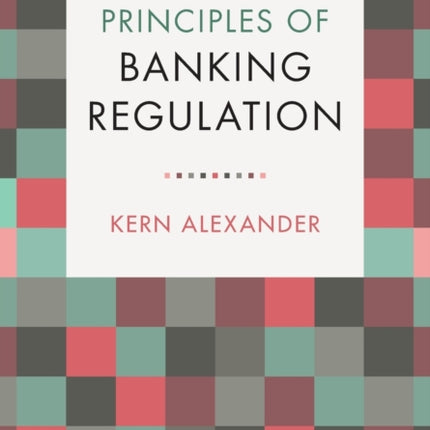 Principles of Banking Regulation