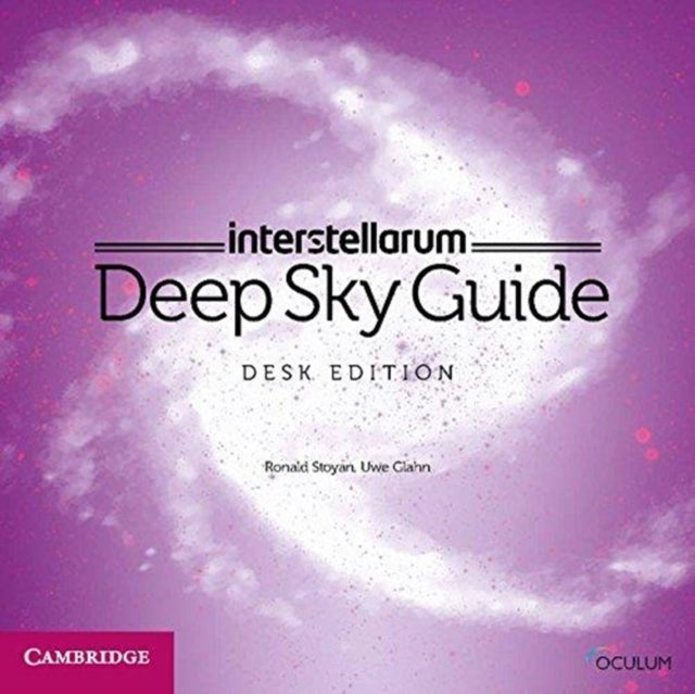 interstellarum Deep Sky Guide Desk Edition