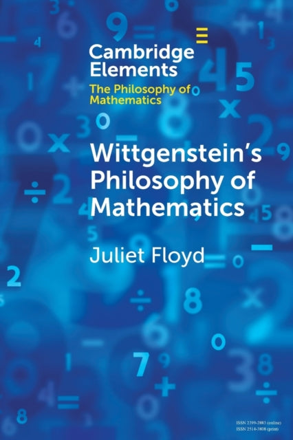 Wittgensteins Philosophy of Mathematics