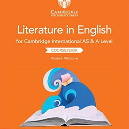 Cambridge International AS & A Level Literature in English Coursebook