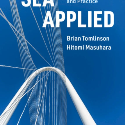 SLA Applied: Connecting Theory and Practice