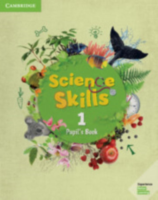 Science Skills Level 1 Pupils Book