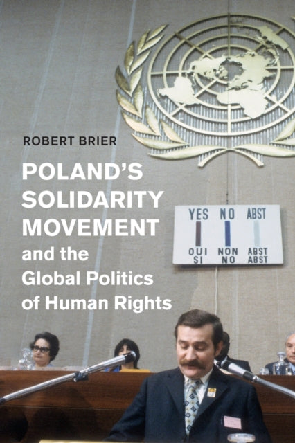 Polands Solidarity Movement and the Global