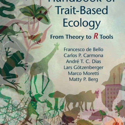 Handbook of TraitBased Ecology
