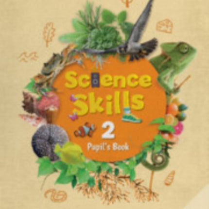 Science Skills Level 2 Pupils Book