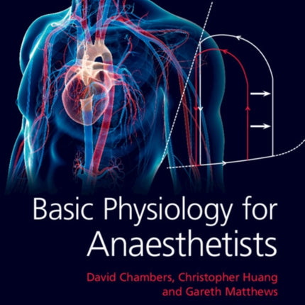 Basic Physiology for Anaesthetists