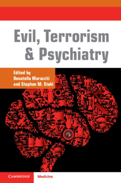 Evil Terrorism and Psychiatry